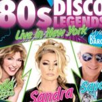 bc 80’S DISCO LEGENDS LIVE IN NY