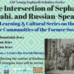 At the Intersection of Sephardic, Mizrahi, and Russian-Speaking