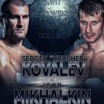 bc Sergey Kusher Kovalev vs Igor Mikhalkin