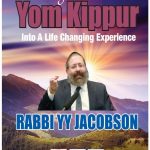 Turning Yom Kippur into A Life Changing Experience