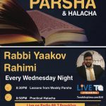 A Dose of Parsha & Halacha